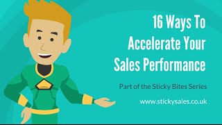 FREE Sales Training Video: 16 Ways To Accelerate Your Sales Performance