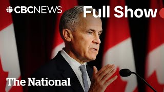 CBC News: The National | Carney pitches ’build Canadian’ budget