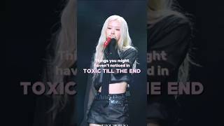 Toxic till the end things you didn't notice #toxictilltheend #Rosie #ROSÉ #Rosie_by_Rosé #fyp#shorts