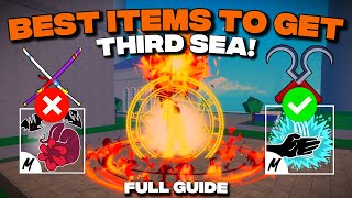 Best Items to Unlock THIRD SEA in Blox Fruits! (Full Guide)