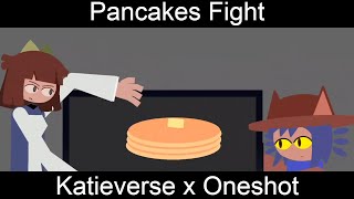 Pancakes fight // Katieverse x Oneshot shorts