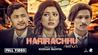 Harirachu (Nisthuri) • New Adhunik Song 2024 By Sameer Biswokarma • FT Dipa Shahi • Karan Biswokarma