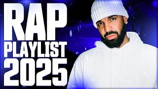 Rap Music 2025 - Hip Hop Playlist - Top Rap Songs 2025 Hip Hop Mix 🔥💸 Drake Kendrick Lamar Future