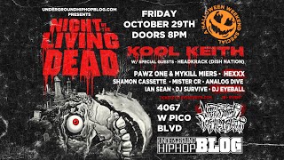 Halloween Weekend in Los Angeles: HEXXX & Kool Keith