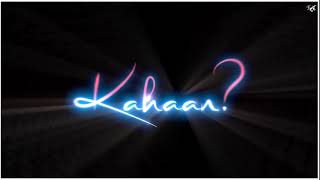 Kho Gaye Hum Kahaan Status💔 | Slowed and Reverb |Black screen status