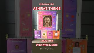 Little Brown Girl ASHIRA'S THINGS Activity Books Draw Write&More #bookshorts  #learningthroughplay