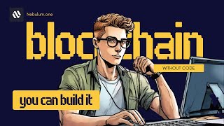 No Code Blockchain Development Course | Unreal What You Can Build