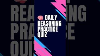 🧠 Reasoning Daily Practice Quiz for SSC & Railway Exams | Crack SSC CGL, CHSL, RRB 2025 #viral