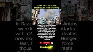 Gaza Crisis: 53 Killed, Israel Issues Final Warning #gaza #palestine #israel #gazacrisis