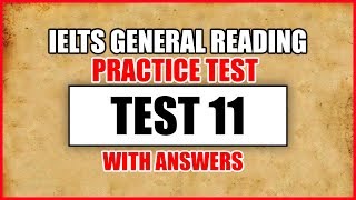 IELTS General Reading Practice Test 11 With Answers