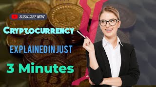 Cryptocurrency EXPLAINED in 3 Minutes | Crypto History | Crypto Coins Price Prediction #btc #crypto
