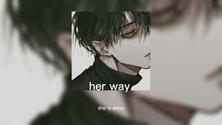 her way - party nextdoor (sped up )