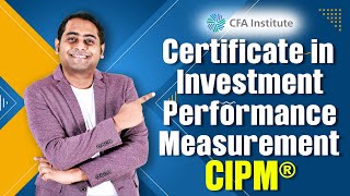 All About CFA's Certificate in Investment Performance Measurement (CIPM®) | #cfainstitute