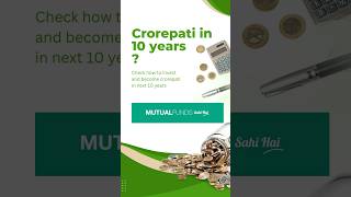 Become Crorepati by Mutual Funds Scheme #crorepati #mutualfund #sip