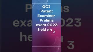 QCI patent examiner prelims exam held on 3 sept 2023 stands CANCELLED #qci #exampur #patent #ssc