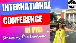 How to attend  International Conference in PhD|Research work selected at international institution|