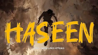 Haseen ( Lyrics ) | Talwinder | Mh2r Lyrics Official | Official Lyrics Video
