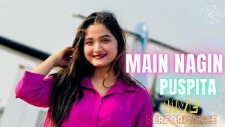 Main Nagin song Live | Puspita mitra | Live performance  | Nazmul huda Hridoy | Band Mixed | 2024