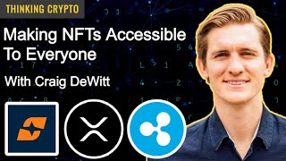 Craig DeWitt Interview - Supermojo's NFT Tech - XRP Ledger - Ripple Lawsuit & Crypto Regulations