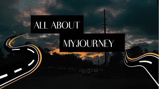 All About My Journey | Storytime