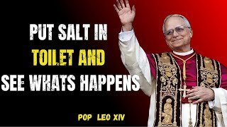 BREAK EVERY CURSE: Put Salt in Your Toilet and Watch What God Does! | Pope Leo XIV