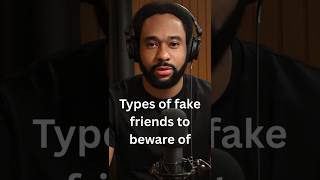 Types of fake friends to beware of #motivation #inspiration #fypshorts #wisdomforlife #fakefriends