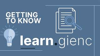 Getting to Know Learn.GIENC