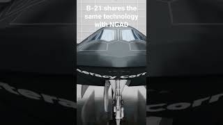 B-21 shares the same technology with NGAD