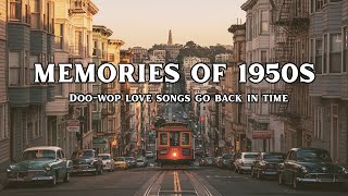 First love in 1950 | Nostalgic Oldies Playlist -1950s