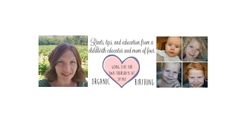 Organic Birthing HypnoBirthing 1st Live Stream