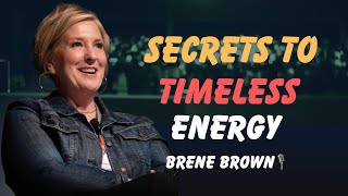 Brené Brown on Ageless Vitality: Ancient Wisdom & Modern Wellness Secrets