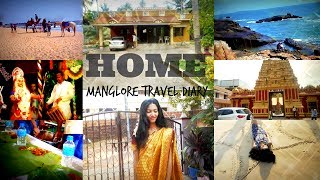 HOME || Manglore Travel Diary & Lookbook