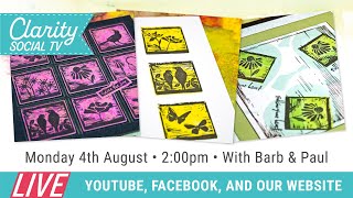Clarity Social TV - Monday 4th August 2025 - 2pm
