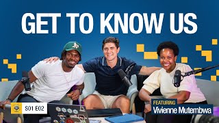 Meet the Hosts with Vivienne Mutembwa (S1-E2)
