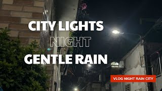 City Lights Night Rain • Gentle Urban Ambience for Sleep & Relaxation