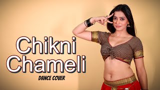 Full Dance Cover on Chikni Chameli| Kashika Sisodia Dance