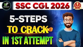 5-STEPS TO CRACK SSC CGL IN FIRST ATTEMPT  | SSC CGL 2026 STRATEGY | RANKERS PATHSHALA