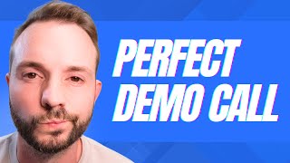 How to run the PERFECT Software Sales Call. No BS.