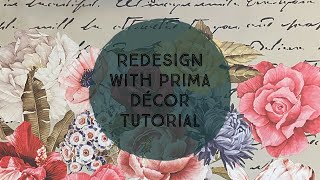 Redesign with Prima Decor Tutorial