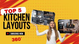 Top popular kitchen Layouts 360 view