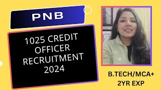 PNB  New 1025 Credit Officer Recruitment 2024 | #pnbvacancy #bankrecruitment2024 #bankingjobs2024