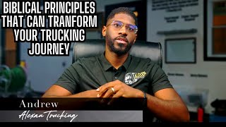 Biblical Principles That Can Transform Your Trucking Journey