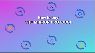 How to Buy the Mirror Protocol Token
