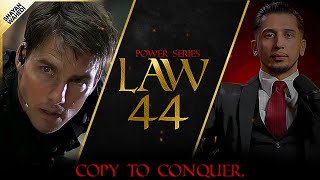 Law 44 | Disarm and Infuriate with the Mirror Effect | 48 Laws of Power