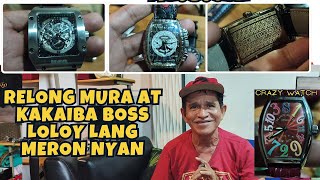 RELONG MURA AT KAKAIBA BOSS LOLOY LANG MERON NITO