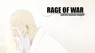 Yamamoto Genryuusai ⧸ Rage of War 【AMV ⧸ ASMV】
