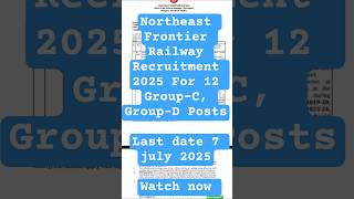 NFR RAILWAY GOVT JOBS OUT 2025 #defencejobs #employmentnews #bankjobs #railwayjobs#viralshorts#TREND