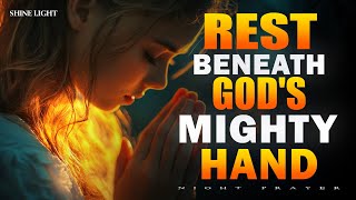 Let God’s Hand Protect You Tonight | Powerful Night Prayer Before Bed | Bedtime Prayer