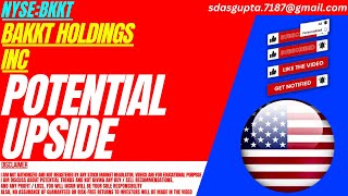 POTENTIAL UPSIDE : BKKT STOCK ANALYSIS | BAKKT HOLDINGS INC STOCK