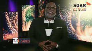 TD. Jakes in Kenya Soar Africa